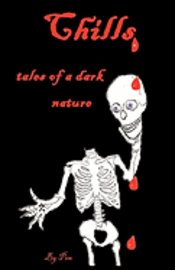bokomslag Chills: tales of a dark nature