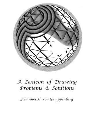 A Lexicon of Drawing: Problems and Solutions 1