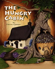 The Hungry Cabin 1