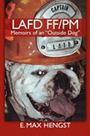 bokomslag Lafd Ff/PM: Memoirs of an 'Outside Dog.'