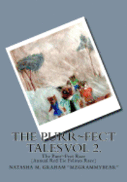 The Purr Fect Tales Vol. 2: The Purr Fect Race (Annual Red Tie Felines Race) 1