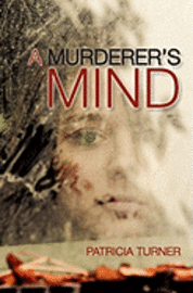 bokomslag A Murderer's Mind
