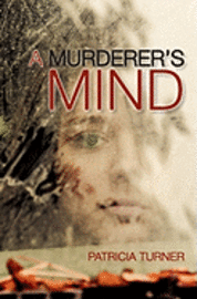 A Murderer's Mind 1