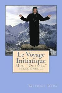 bokomslag Le Voyage Initiatique