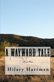 A Wayward Tale 1