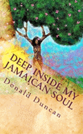bokomslag Deep Inside My Jamaican Soul: Love, Jamaican style
