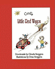 God's Little Red Wagon 1