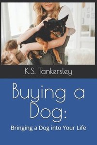 bokomslag Buying a Dog?