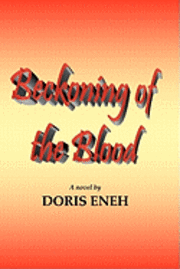 bokomslag Beckoning of the Blood