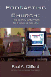 Podcasting Church 1