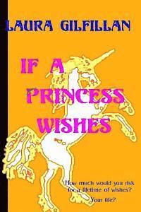 bokomslag If A Princess Wishes