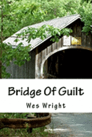 Bridge Of Guilt 1