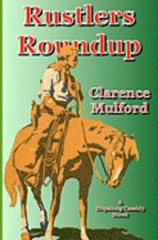 Clarence E. Mulford - Rustlers Roundup: A Hopalong Cassidy Novel, Häftad