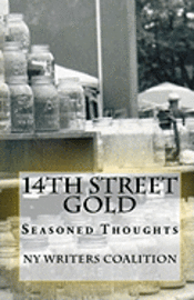 bokomslag 14th Street Gold: Seasoned Thoughts