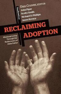 bokomslag Reclaiming Adoption