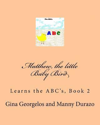 bokomslag Active Learning on the Go: Little Baby Bird Learns the ABC's Book 2