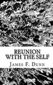 Reunion With The Self 1