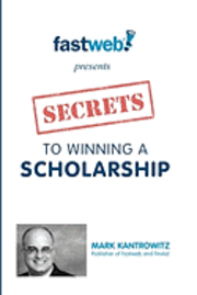 bokomslag Secrets to Winning a Scholarship