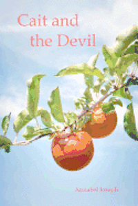 Annabel Joseph - Cait and the Devil, Häftad