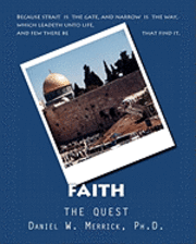 bokomslag FAITH The Quest