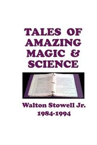 bokomslag Tales of Amazing Magic & Science