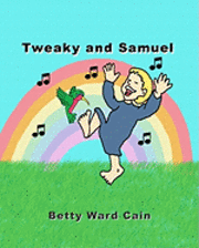 Tweaky and Samuel 1