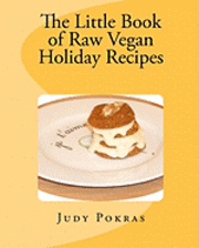 bokomslag The Little Book of Raw Vegan Holiday Recipes