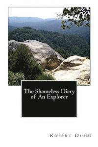 bokomslag The Shameless Diary of An Explorer