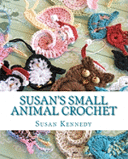bokomslag Susan's Small Animal Crochet