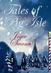 bokomslag Tales of Pig Isle