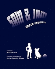 bokomslag Sam and Jam - Space Explorers!