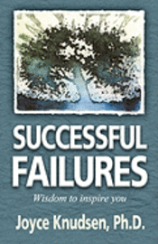 bokomslag Successful Failures: Wisdom to Inspire You