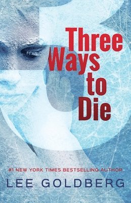 Three Ways to Die 1