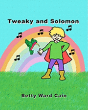 Tweaky and Solomon 1