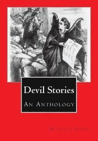 bokomslag Devil Stories: An Anthology
