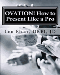 bokomslag Ovation - How To Present Like A Pro: The Re-Invention of Adult Education