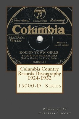 Columbia Country Records Discography 1924-1932 1