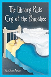 bokomslag The Library Kids Cry of the Banshee