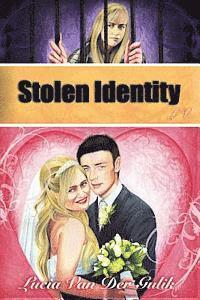 Stolen Identity 1