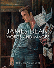 bokomslag James Dean Words and Images