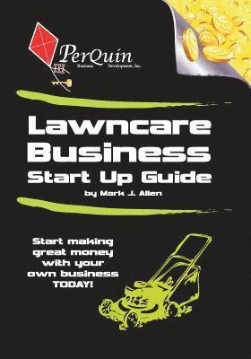 bokomslag Lawncare Business Start-Up Guide