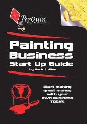 bokomslag Painting Business Start-Up Guide