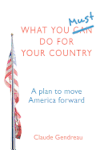 What You Must Do For Your Country 1