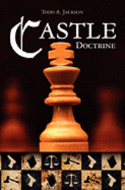 Castle Doctrine 1