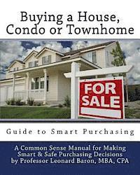 bokomslag Buying a House: Condo or Townhome Guide