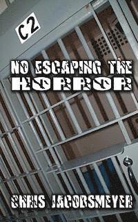 No Escaping The Horror 1