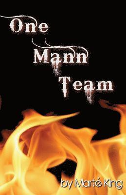 One Mann Team 1