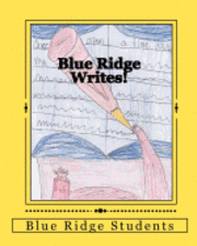 bokomslag Blue Ridge Writes!: Black Mesa Publishing