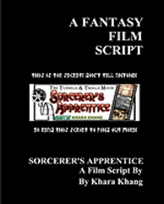 bokomslag A Fantasy Film Script: The Movie Script: 'Sorcerer's Apprentice'