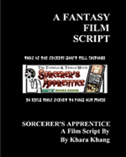 bokomslag A Fantasy Film Script: The Movie Script: "Sorcerer's Apprentice"